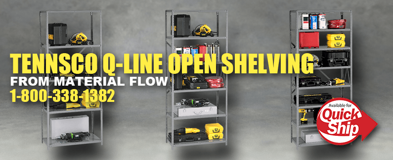 Tennsco Q-Line open shelving from Material Flow
